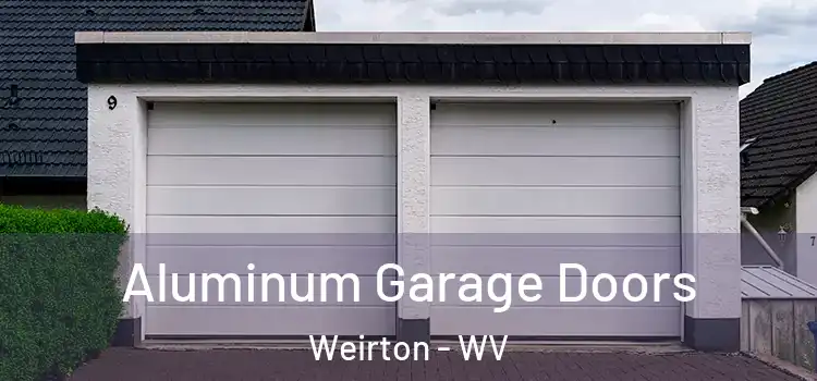  Aluminum Garage Doors Weirton - WV