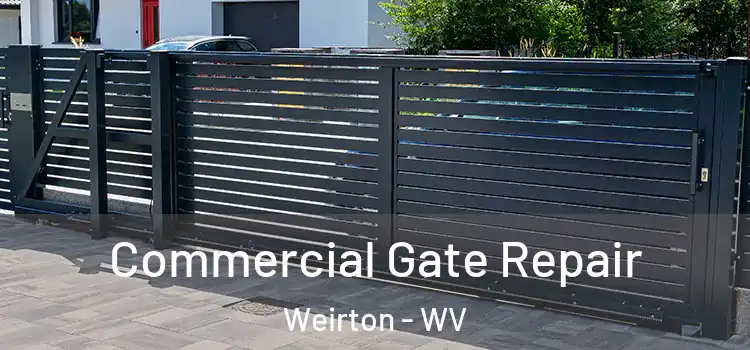  Commercial Gate Repair Weirton - WV