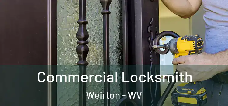  Commercial Locksmith Weirton - WV