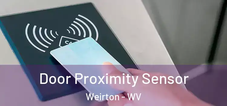  Door Proximity Sensor Weirton - WV