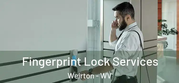  Fingerprint Lock Services Weirton - WV