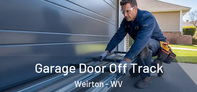  Garage Door Off Track Weirton - WV
