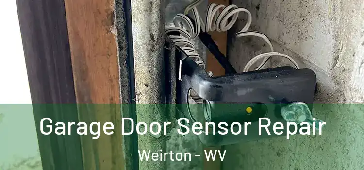  Garage Door Sensor Repair Weirton - WV