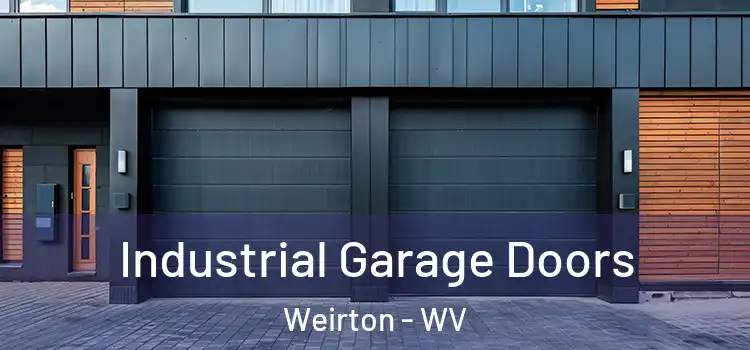  Industrial Garage Doors Weirton - WV