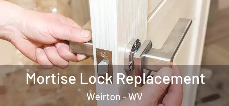  Mortise Lock Replacement Weirton - WV
