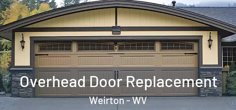  Overhead Door Replacement Weirton - WV
