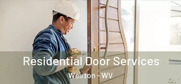  Residential Door Services Weirton - WV