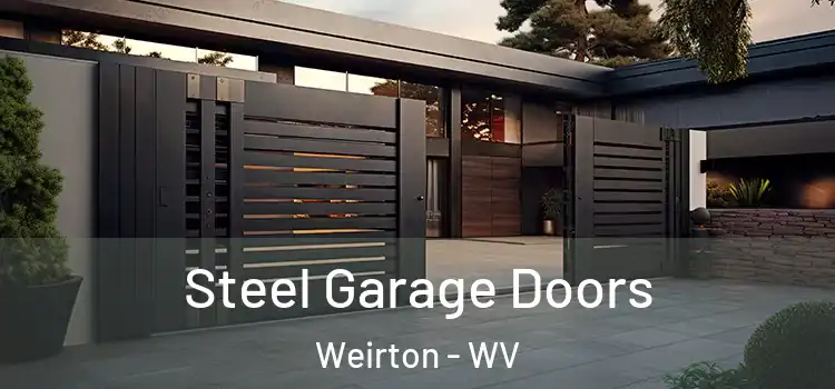 Steel Garage Doors Weirton - WV
